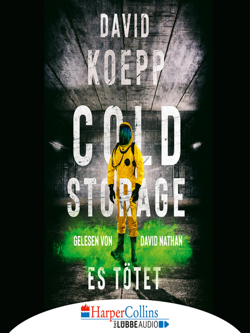 Title details for Cold Storage--Es tötet by David Koepp - Available